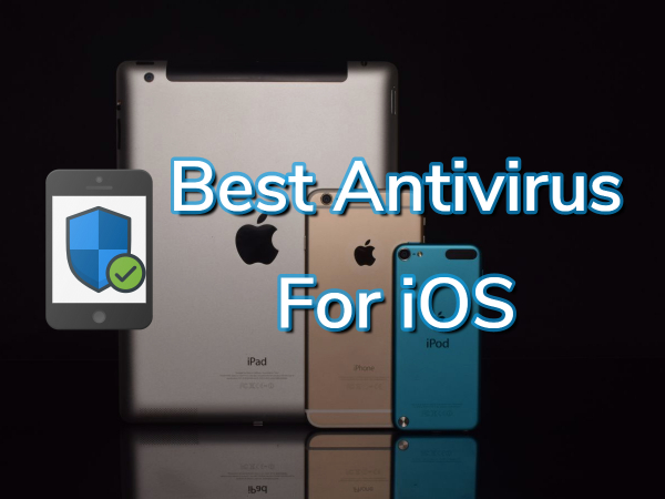 best free antivirus for iphone best free antivirus for iphone